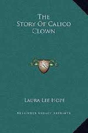 [Make Believe Stories 07] • The Story of Calico Clown